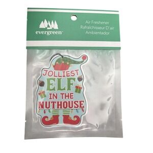 Evergreen Car Air Freshener Citrus Scent Jolliest Elf In The nut house